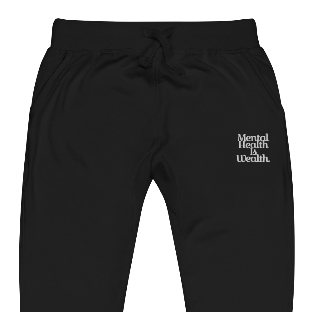 MENTAL HEALTH IS WEALTH Unisex sweatpants