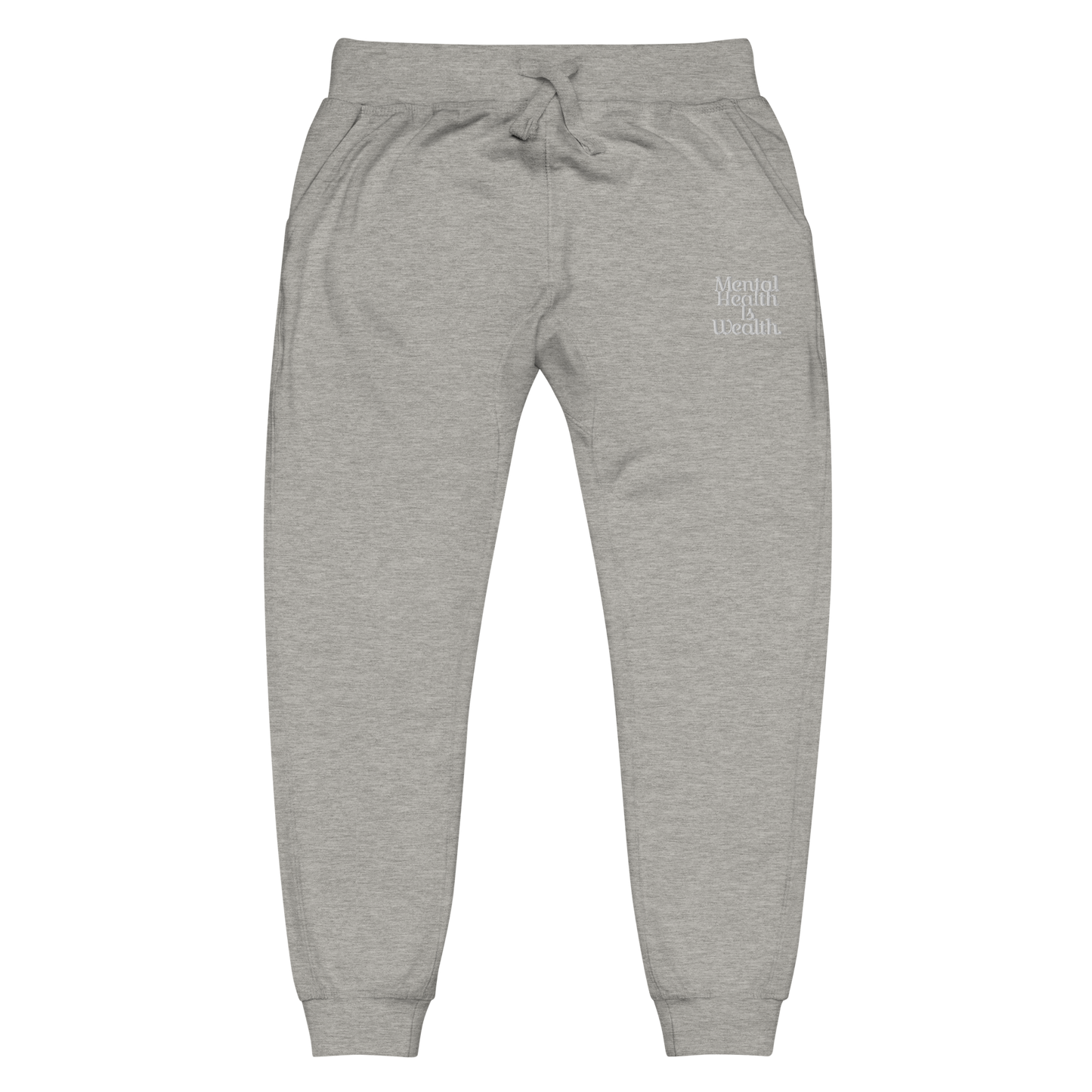 MENTAL HEALTH IS WEALTH Unisex sweatpants