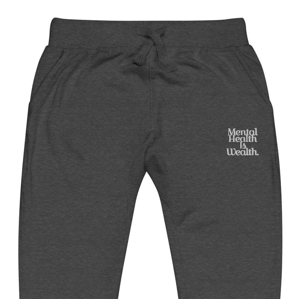 MENTAL HEALTH IS WEALTH Unisex sweatpants