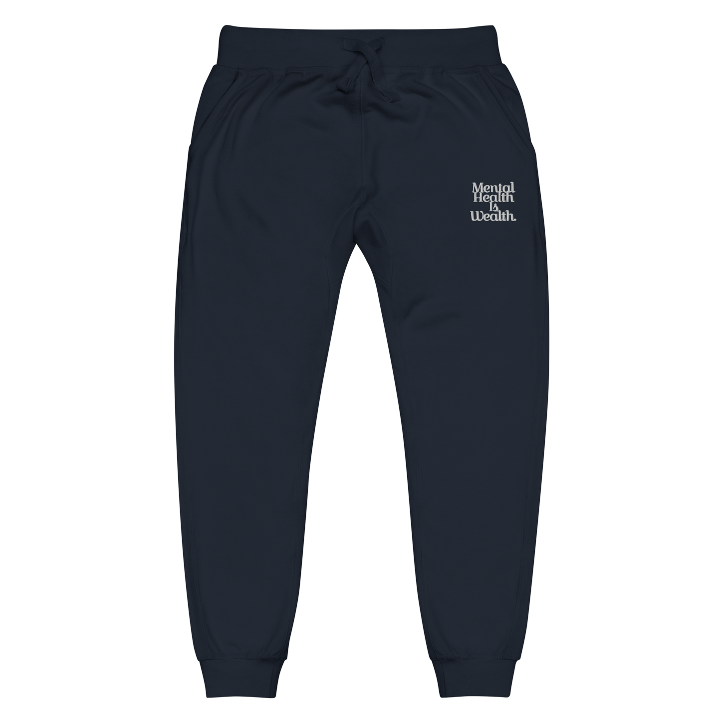 MENTAL HEALTH IS WEALTH Unisex sweatpants