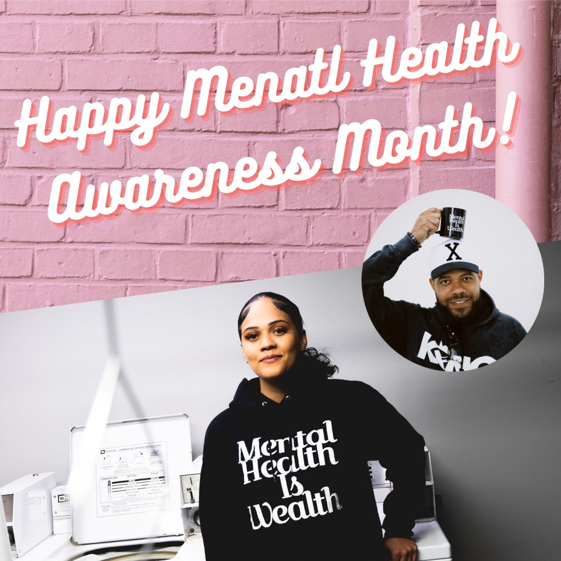 Happy Mental Health Awareness Month!