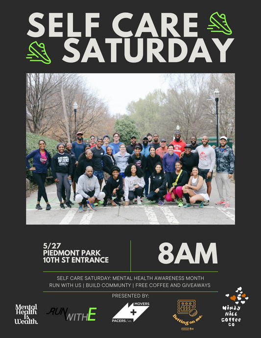 SELF CARE SATURDAY 5/27 8am