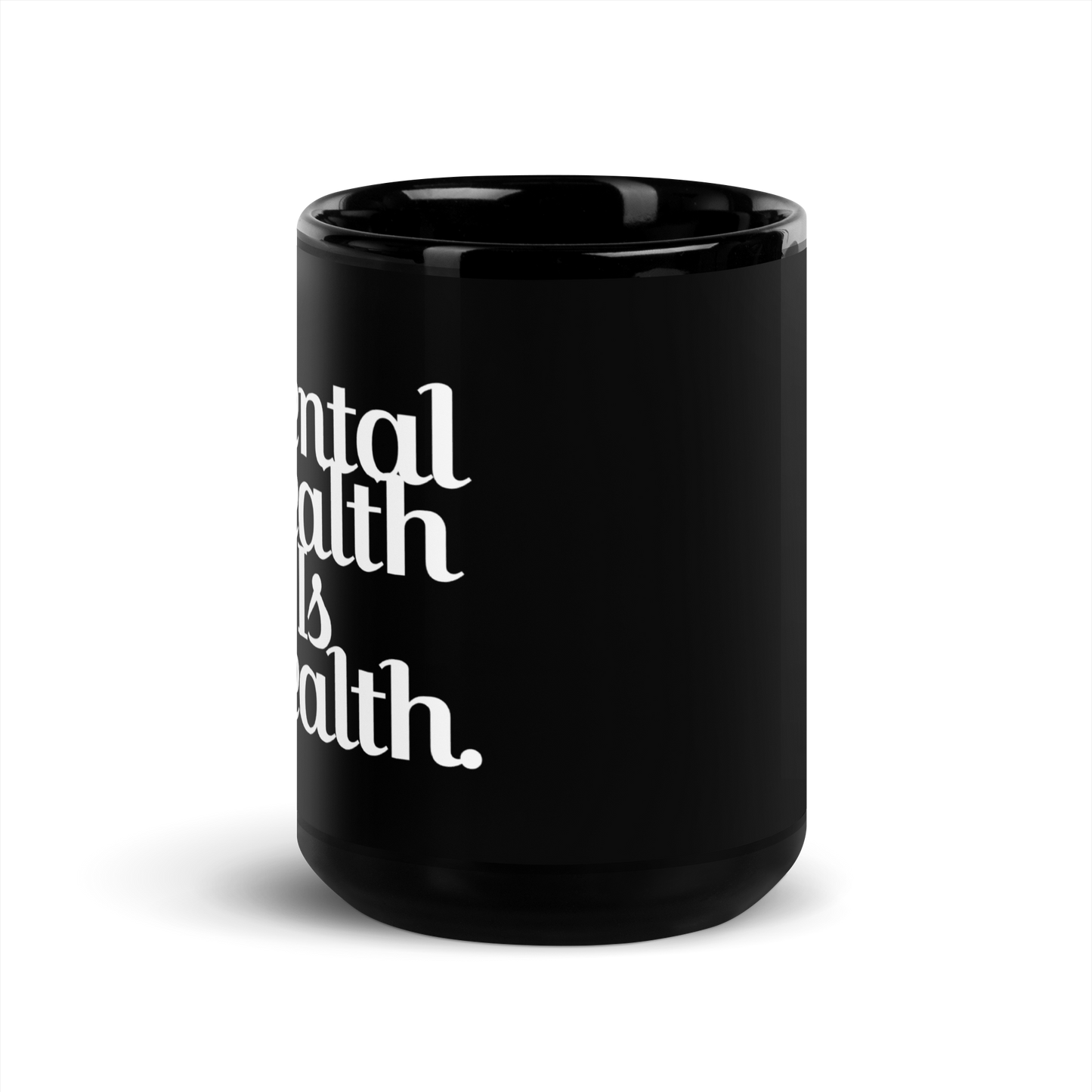 MENTAL HEALTH IS WEALTH Mug