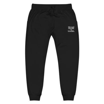 MENTAL HEALTH IS WEALTH Unisex sweatpants