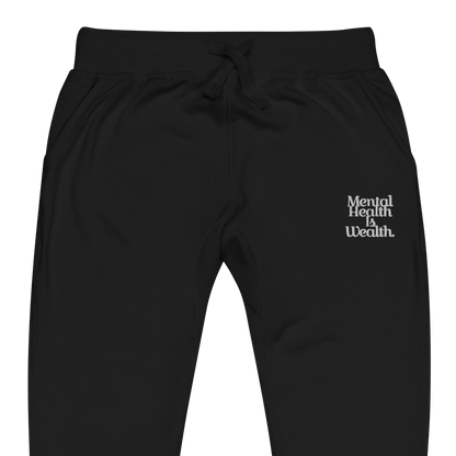 MENTAL HEALTH IS WEALTH Unisex sweatpants