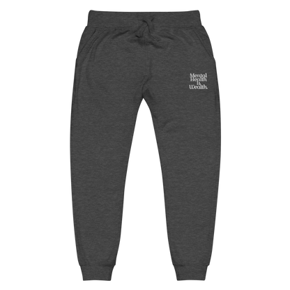MENTAL HEALTH IS WEALTH Unisex sweatpants