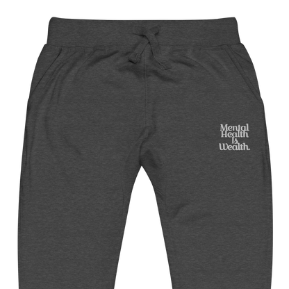MENTAL HEALTH IS WEALTH Unisex sweatpants