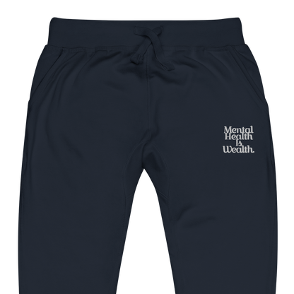 MENTAL HEALTH IS WEALTH Unisex sweatpants